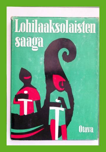 Lohilaaksolaisten saaga