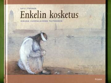 Enkelin kosketus - Ikkuna suomalaiseen taiteeseen