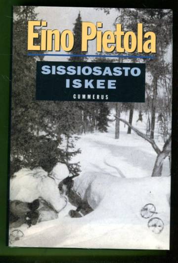 Sissiosasto iskee