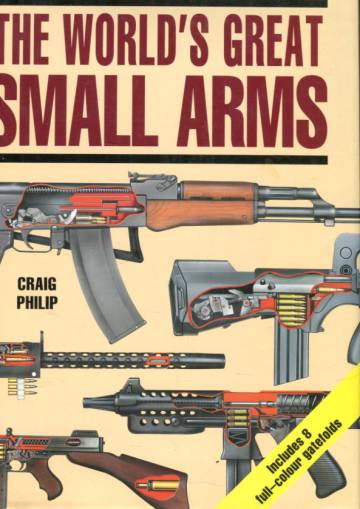 The World´s Great Small Arms