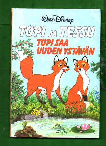 Topi ja Tessu - Topi saa uuden ystävän