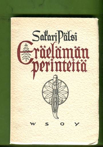 Eräelämän perinteitä