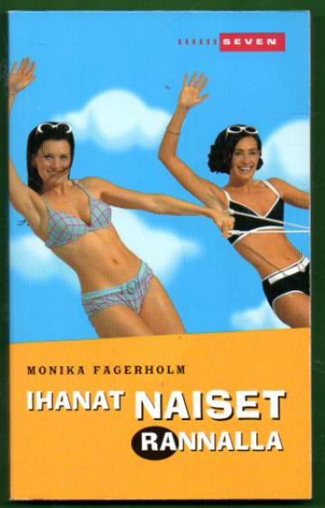 Ihanat naiset rannalla - Romaani sisaruksista