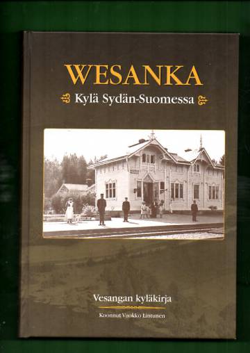 Wesanka - Kylä Sydän-Suomessa