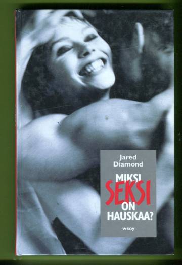 Miksi seksi on hauskaa?