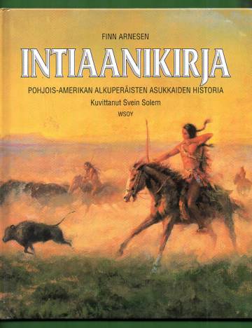 Intiaanikirja - Pohjois-Amerikan alkuperäisten asukkaiden historia
