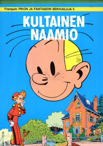 Pikon ja Fantasion seikkailuja 5 - Kultainen naamio