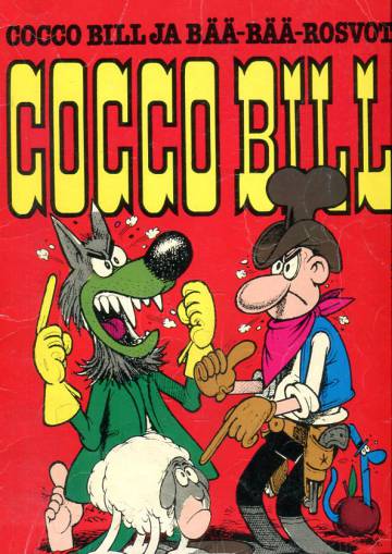 Cocco Bill 6 (1/77) - Cocco Bill ja bää-bää-rosvot