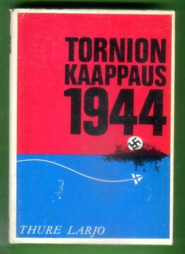 Tornion kaappaus 1944