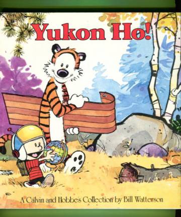 Yukon Ho! - A Calvin and Hobbes Collection