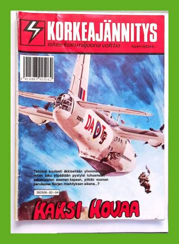 Korkeajännitys 4/92 - Kaksi kovaa