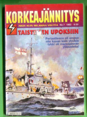 Korkeajännitys 7/93 - Taistellen upoksiin