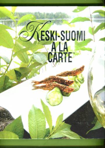 Keski-Suomi à la carte