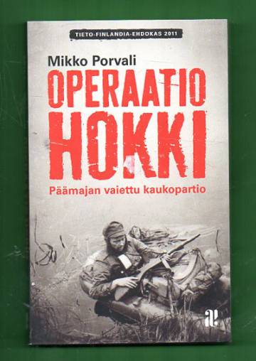 Operaatio Hokki - Päämajan vaiettu kaukopartio