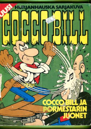 Cocco Bill 1 - Cocco Bill ja pormestarin juonet