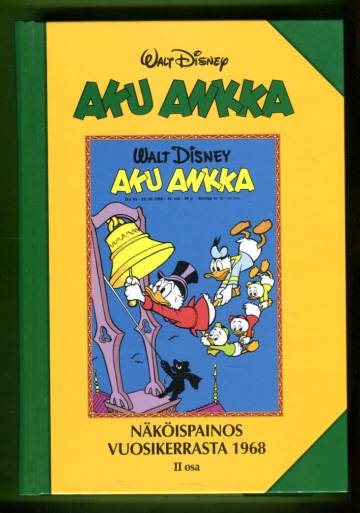 Aku Ankka - Näköispainos vuosikerrasta 1968, II osa
