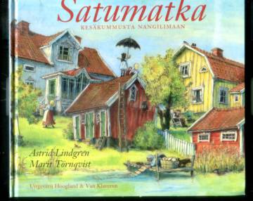 Satumatka Kesäkummusta Nangilimaan