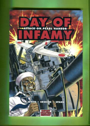 Day of Infamy - Attack on Pearl Harbor