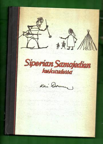 Siperian Samojedien keskuudessa vuosina 1911-1913 ja 1914