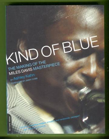 Kind of Blue - The Making of the Miles David Masterpiece