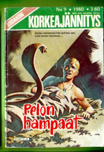 Viidakon Korkeajännitys 9/80 - Pelon hampaat