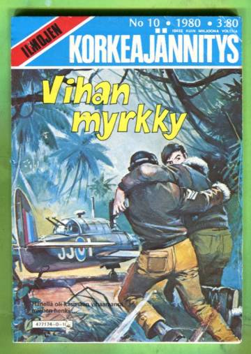 Ilmojen Korkeajännitys 10/80 - Vihan myrkky