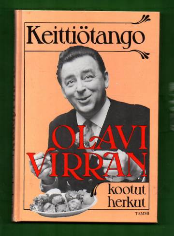 Keittiötango - Olavi Virran kootut herkut