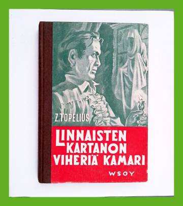 Linnaisten kartanon viheriä kamari