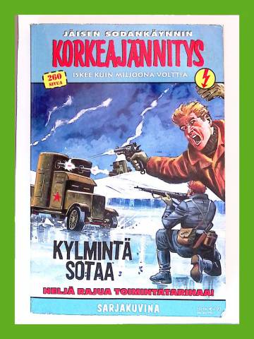 Korkeajännitys 1E/11 - Jäisen sodankäynnin Korkeajännitys: Kylmintä sotaa