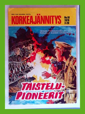 Korkeajännitys 18/78 - Taistelupioneerit