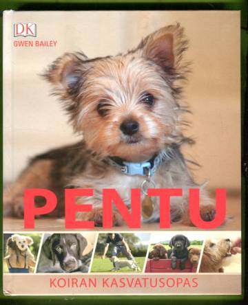 Pentu - Koiran kasvatusopas