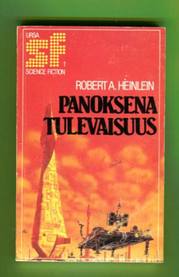 Panoksena tulevaisuus