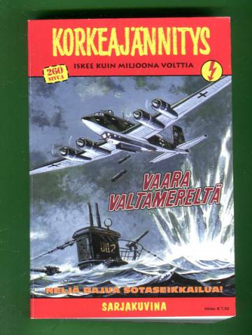 Korkeajännitys 8/12 - Vaara valtamereltä