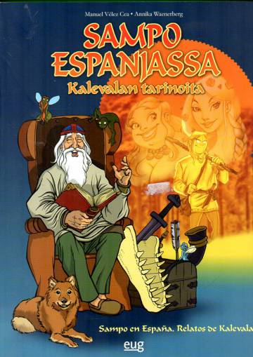 Sampo Espanjassa - Kalevalan tarinoita / Sampo en España - Relatos de Kalevala