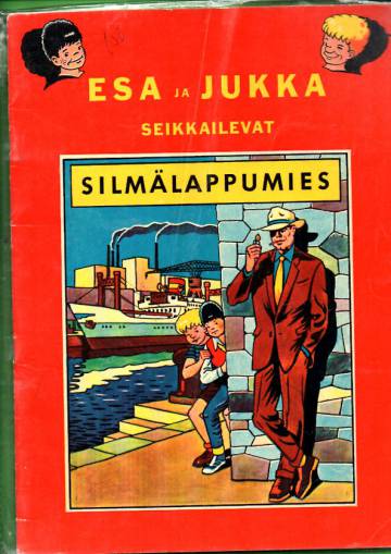 Esa ja Jukka seikkailevat 4 - Silmälappumies