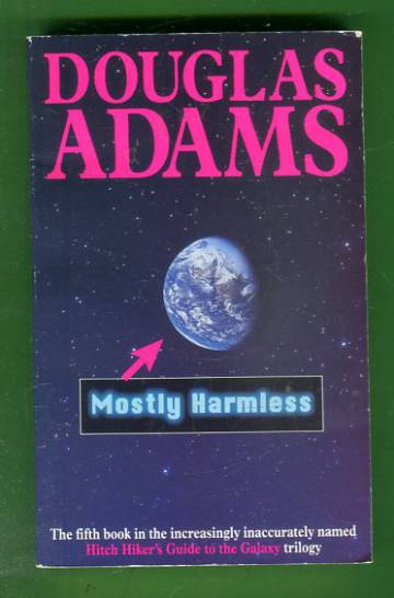 Mostly Harmless