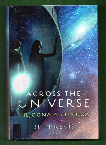 Across the Universe 2 - Miljoona aurinkoa