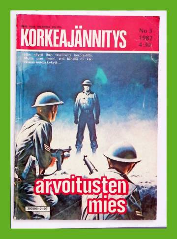 Korkeajännitys 3/82 - Arvoitusten mies