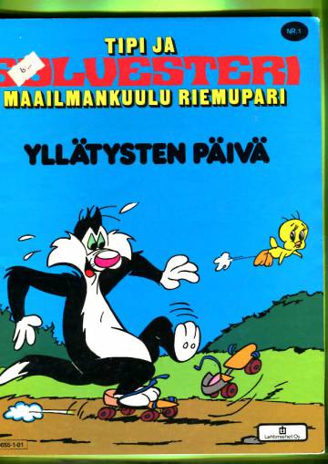 Tipi ja Sylvesteri, maailmankuulu riemupari 1 - Yllätysten päivä