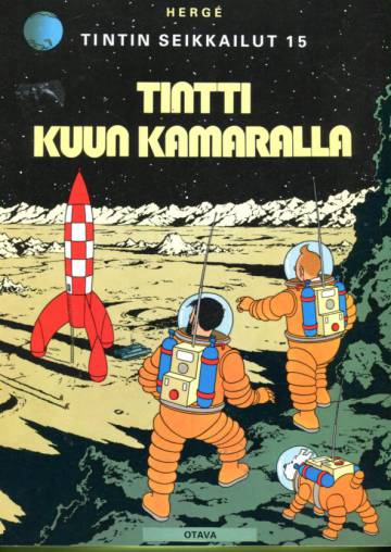 Tintin seikkailut 17 - Tintti kuun kamaralla