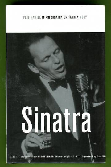 Miksi Sinatra on tärkeä