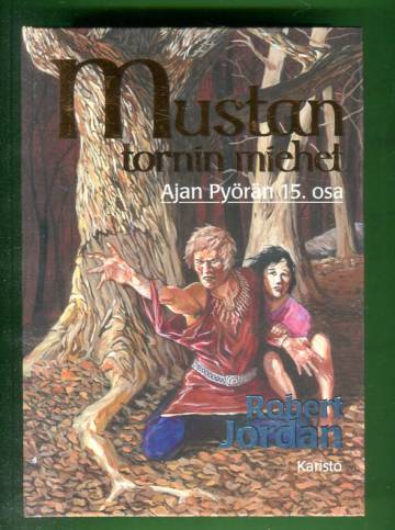 Ajan Pyörä 15 - Mustan tornin miehet