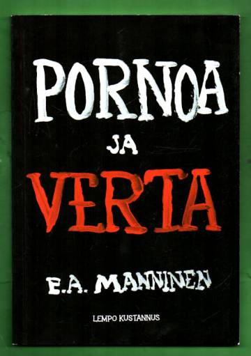 Pornoa ja verta (K-18)