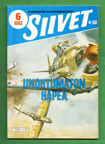 Siivet 6/82 - Unohtumaton häpeä