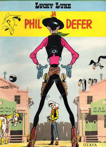 Lucky Luke 39 - Lucky Luke ja Phil Defer (1. painos)