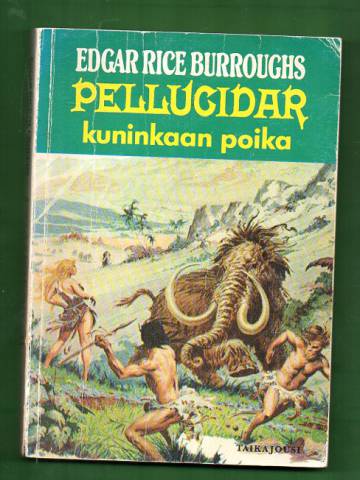 Pellucidar 3 - Kuninkaan poika