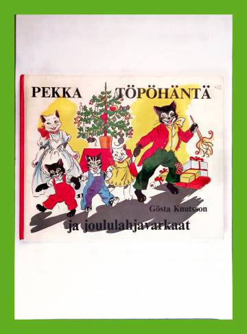Pekka Töpöhäntä ja joululahjavarkaat