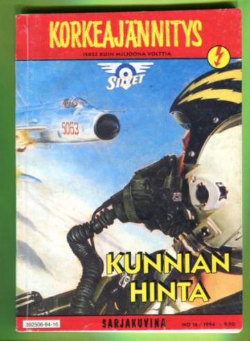 Korkeajännitys 16/94 - Kunnian hinta