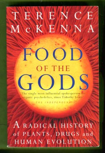 Food of the Gods - the Search for the original tree of knowledge