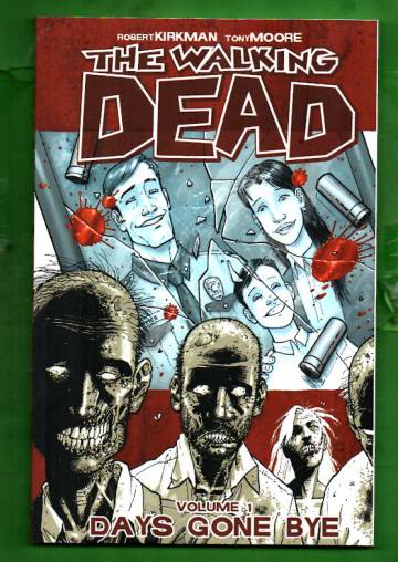 The Walking Dead Vol. 1: Days Gone By